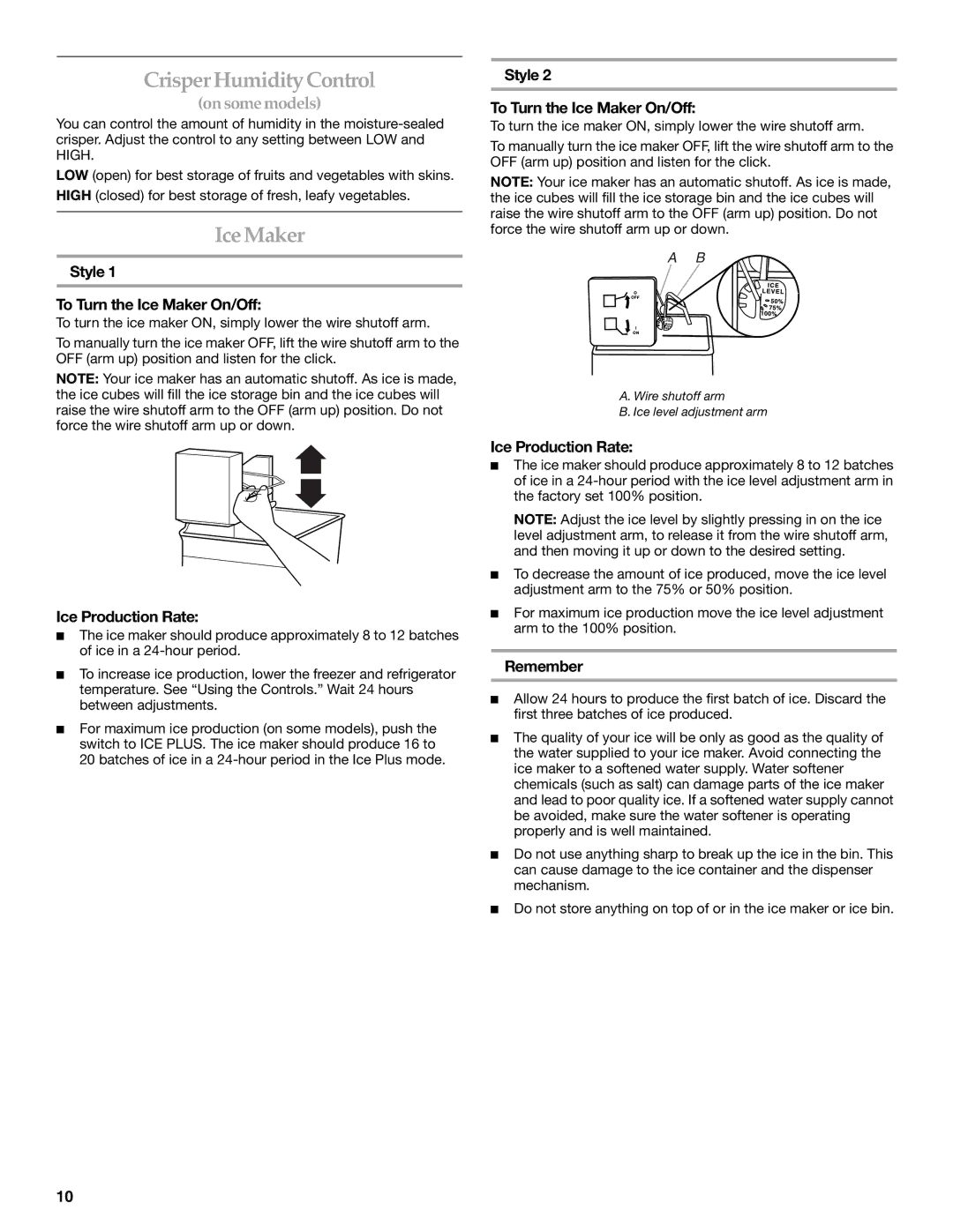 Maytag W10249206A Crisper Humidity Control, Style To Turn the Ice Maker On/Off, Ice Production Rate, Remember 