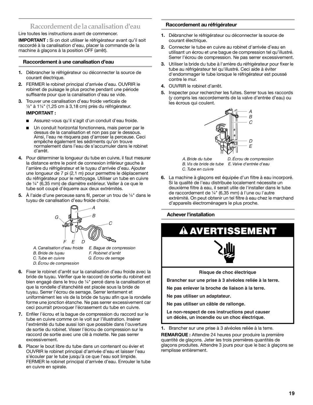 Maytag W10249207A Raccordement de la canalisation deau, Raccordement à une canalisation d’eau, Achever l’installation 