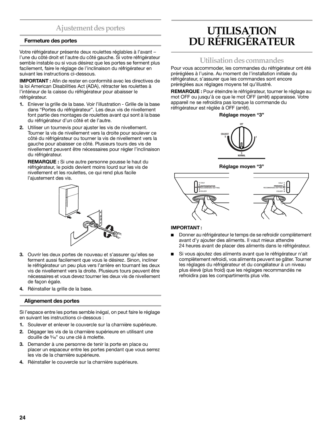 Maytag W10249206A Utilisation DU Réfrigérateur, Ajustement des portes, Utilisation des commandes, Fermeture des portes 