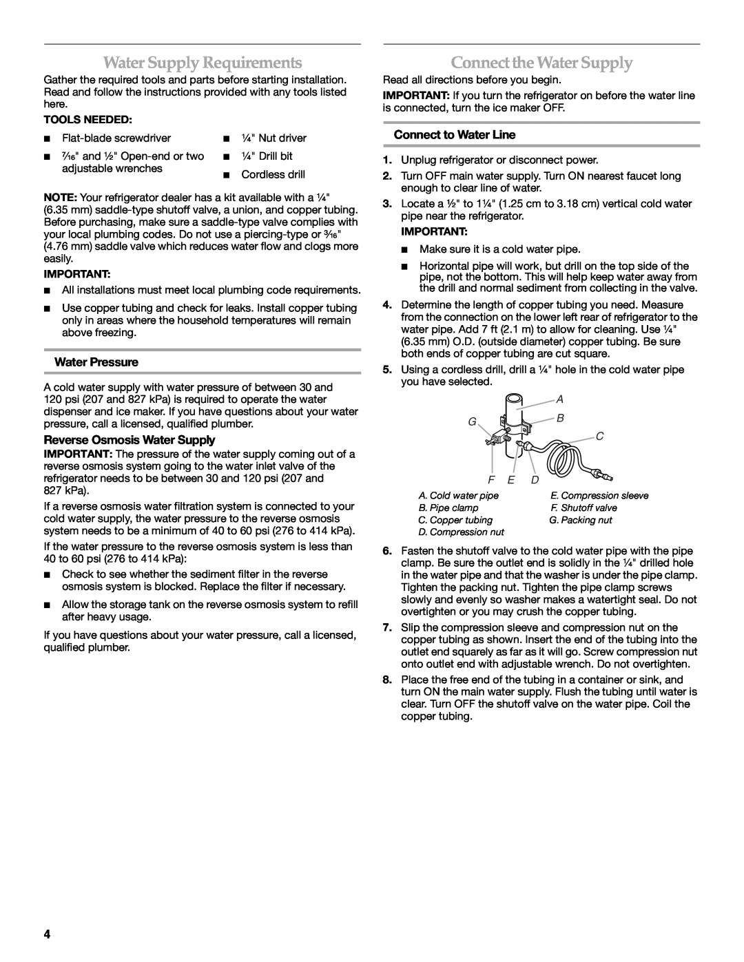 Maytag W10249206A Water Supply Requirements, Connect the Water Supply, Water Pressure, Reverse Osmosis Water Supply 