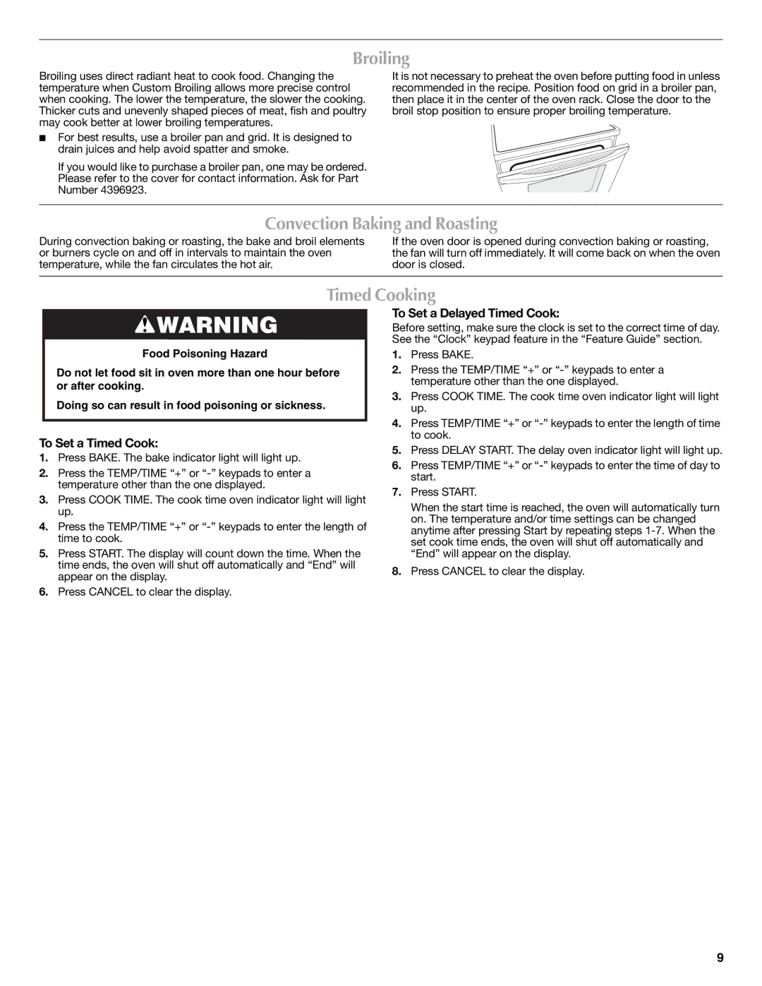 Maytag W10239458A, W10249693A warranty Broiling, Convection Baking and Roasting, Timed Cooking, To Set a Timed Cook 