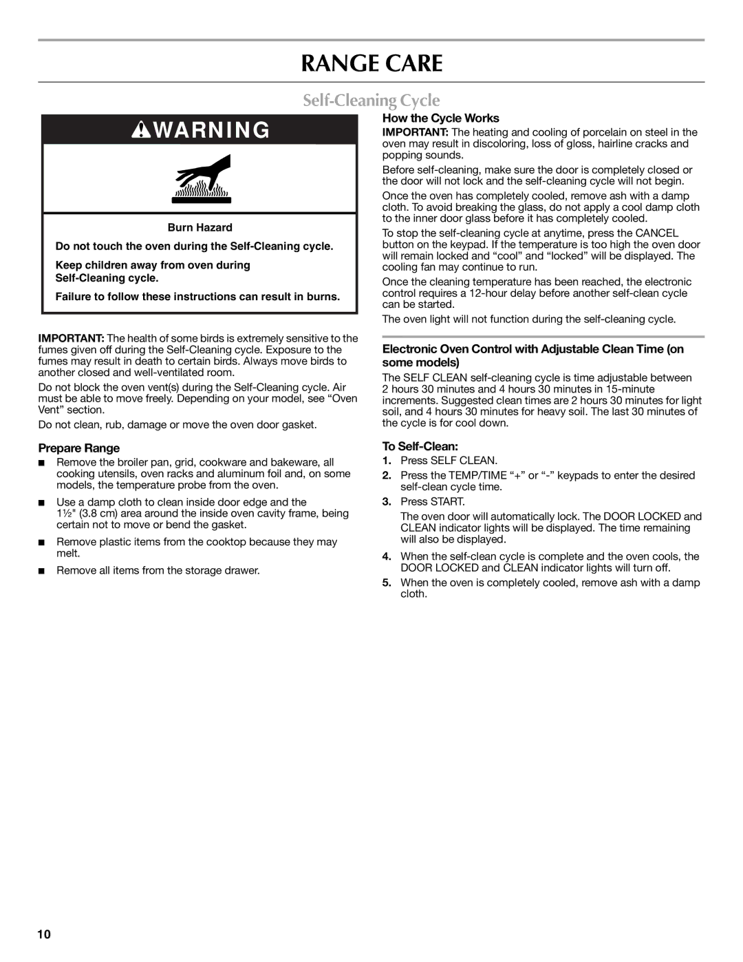 Maytag W10249696A, W10239463A warranty Range Care, Self-Cleaning Cycle, How the Cycle Works, Prepare Range, To Self-Clean 