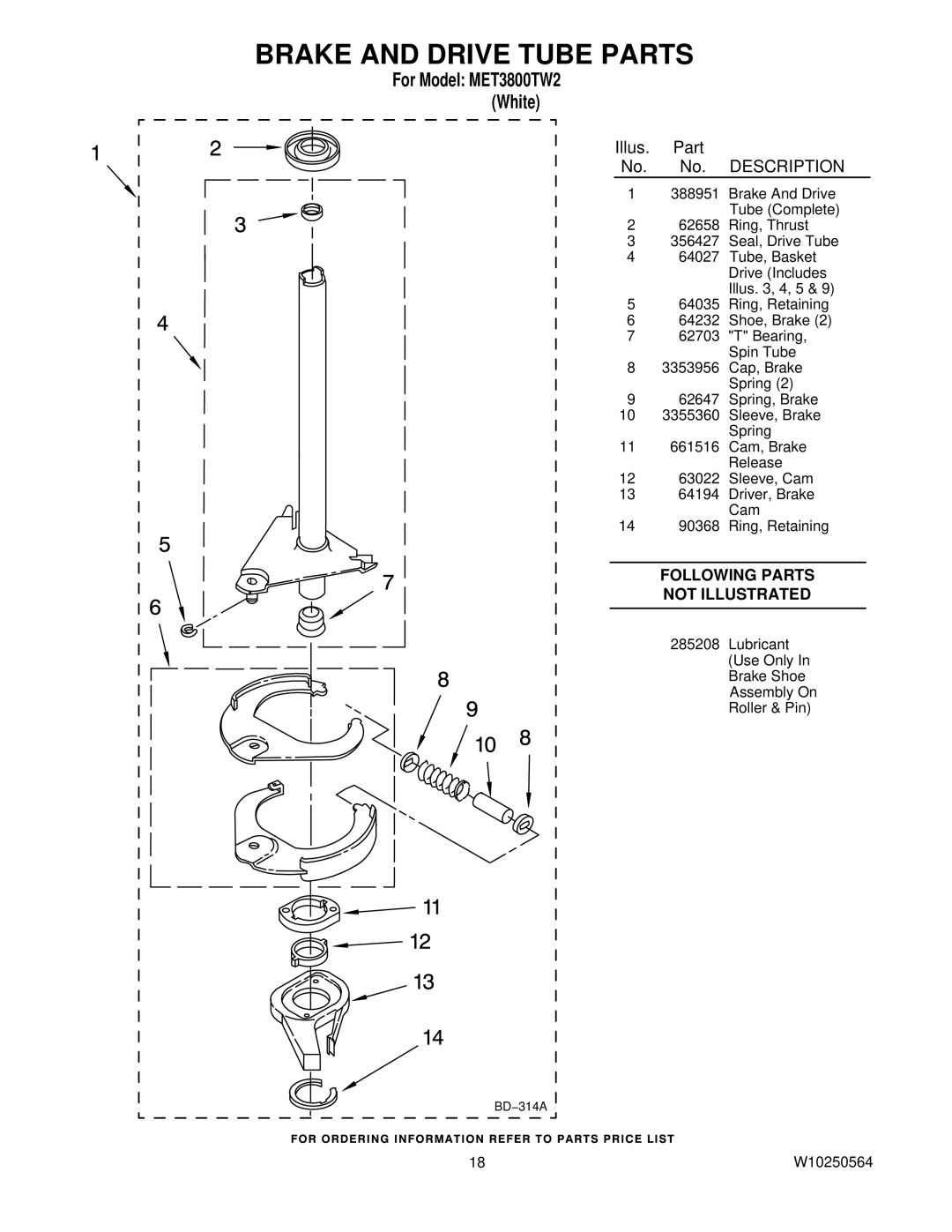 Maytag W10250564, MET3800TW2 installation instructions Brake and Drive Tube Parts 