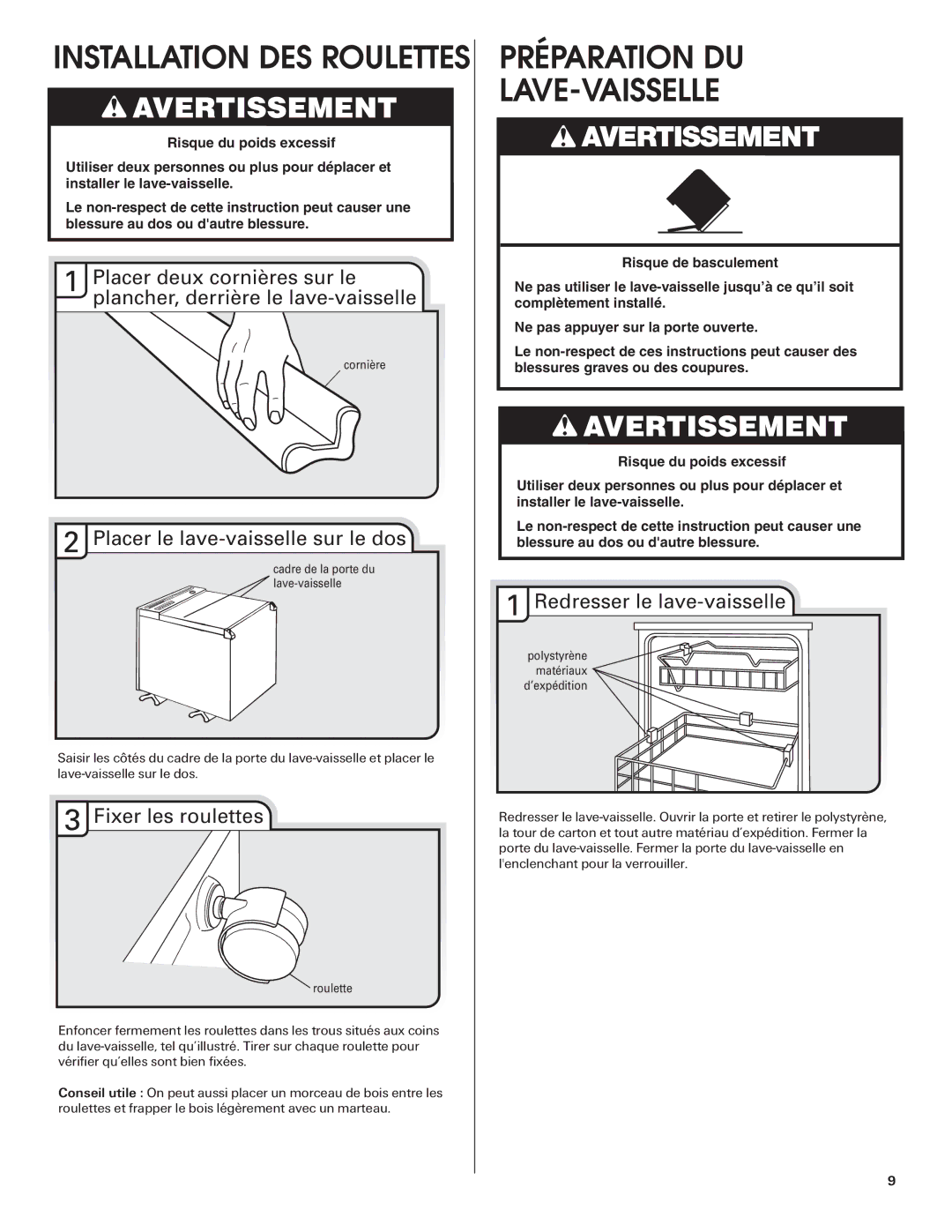 Maytag W10255025A Préparation DU LAVE-VAISSELLE, Placer le lave-vaisselle sur le dos, Fixer les roulettes 