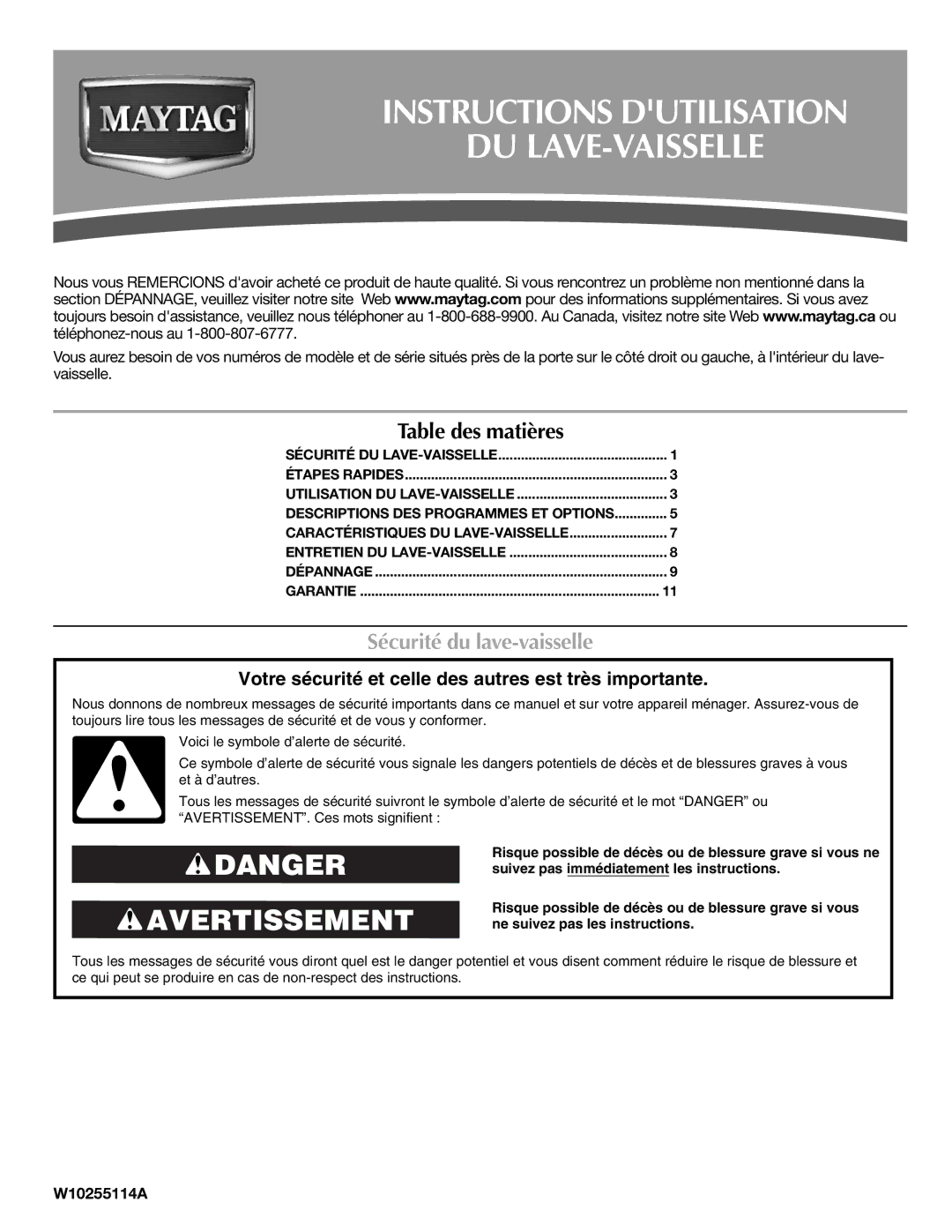 Maytag W10255114A, W10255115A, MDB7809AWM warranty Instructions Dutilisation DU LAVE-VAISSELLE, Sécurité du lave-vaisselle 