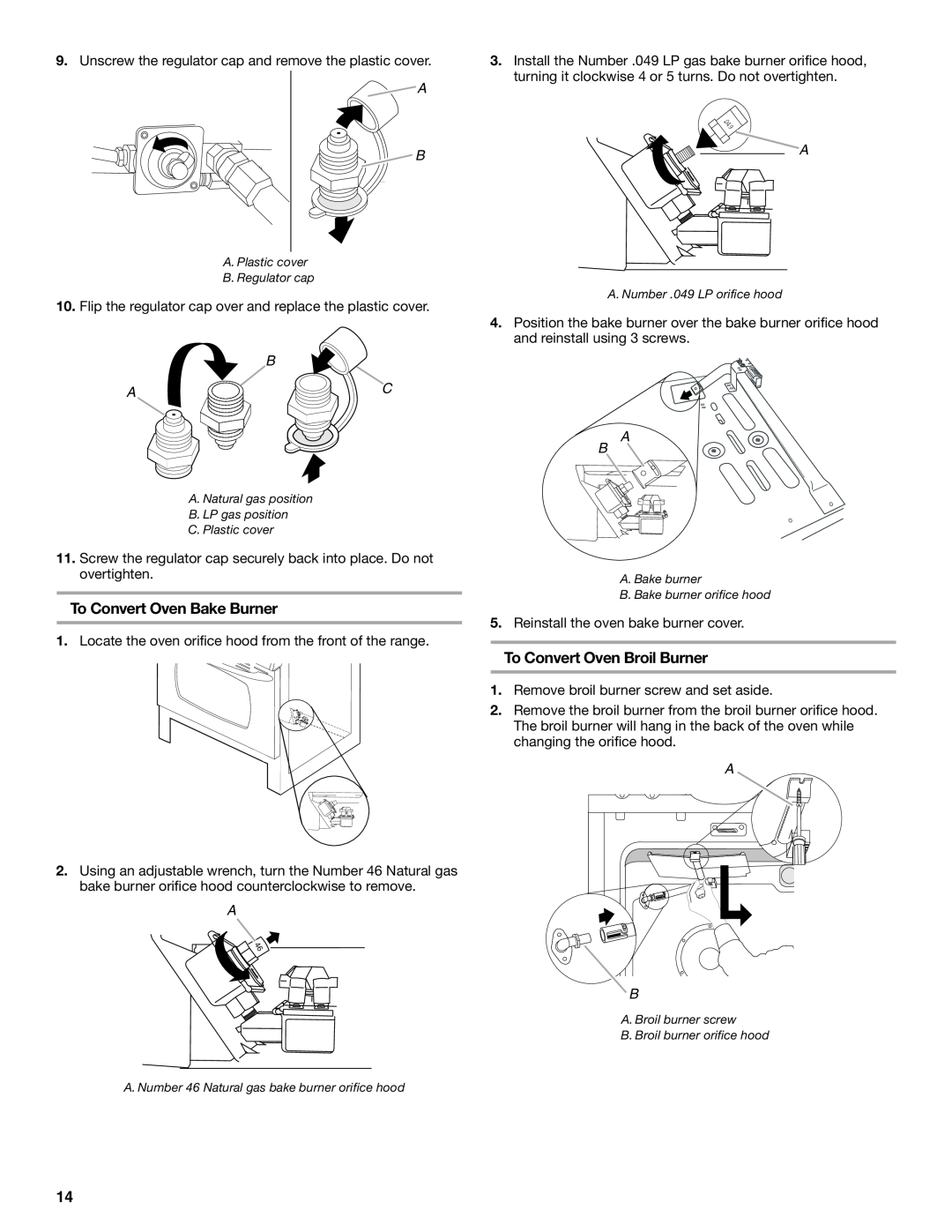 Maytag W10258096A installation instructions To Convert Oven Bake Burner, To Convert Oven Broil Burner, B A C 