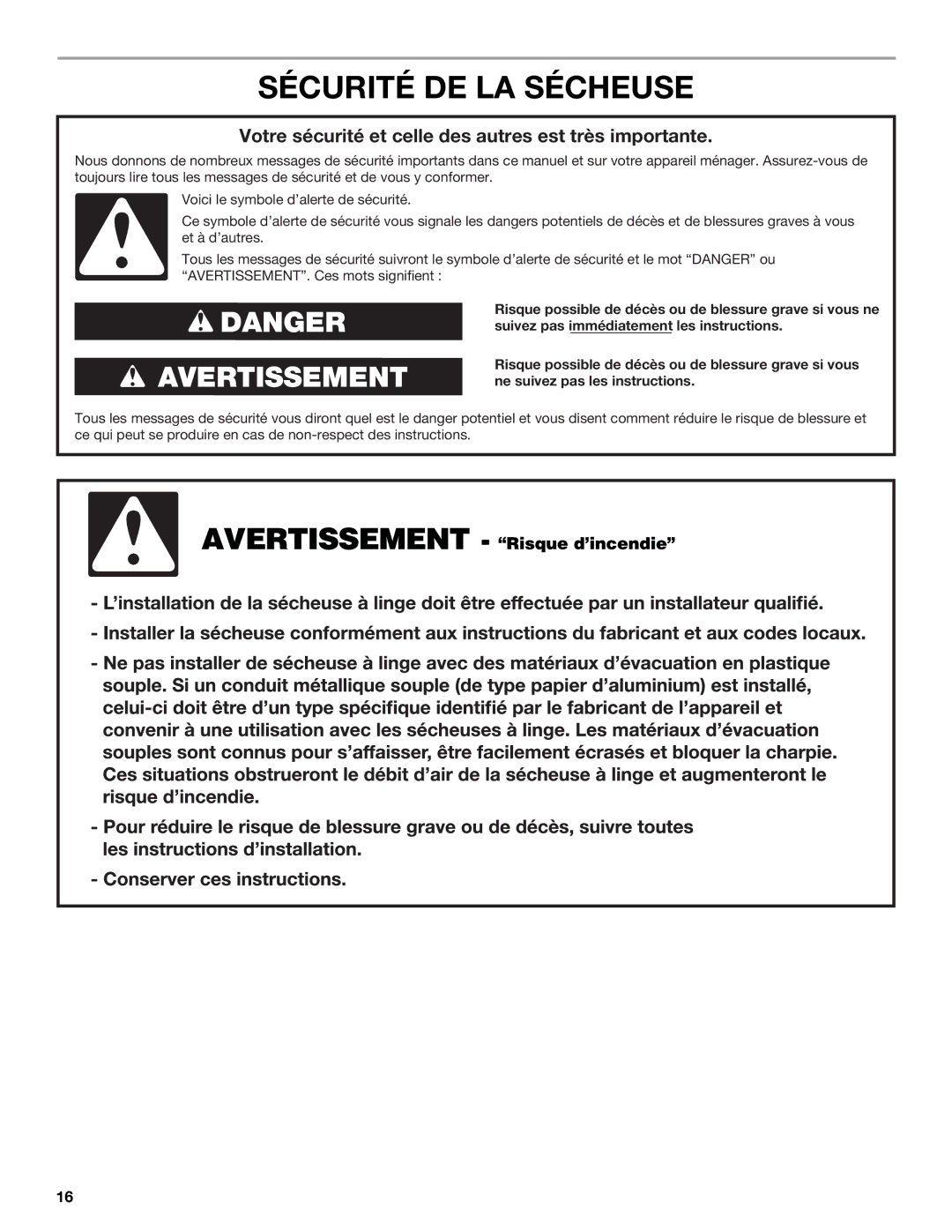 Maytag W10261614A, W10267631A-SP, MGDB850WL Sécurité DE LA Sécheuse, Votre sécurité et celle des autres est très importante 