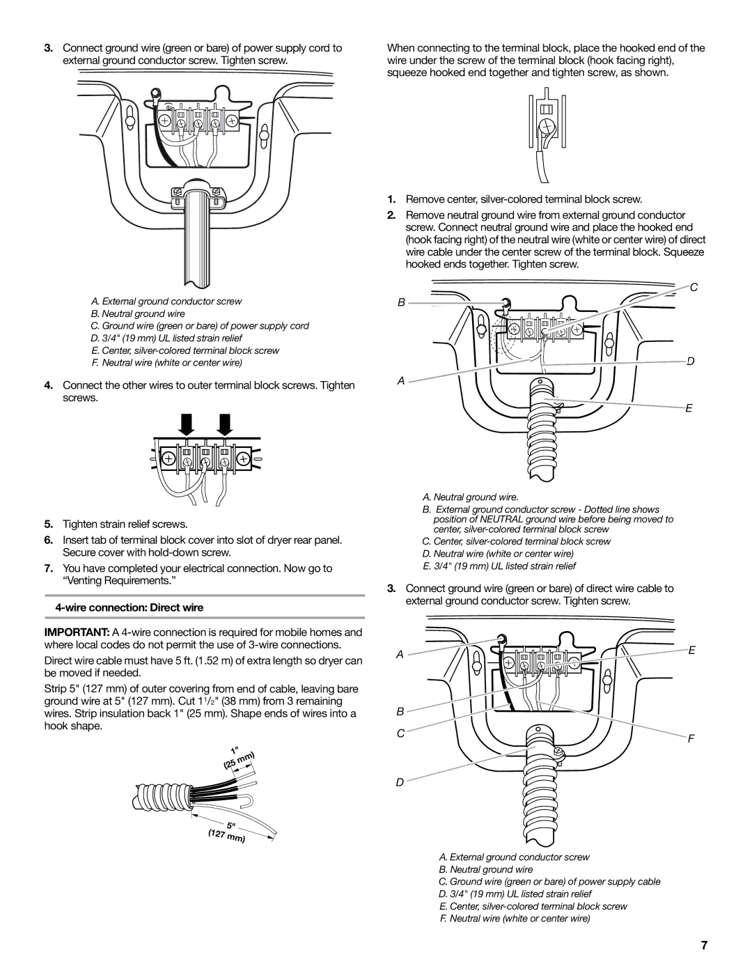 Maytag W10267633A installation instructions Wire connection Direct wire, Remove center, silver-colored terminal block screw 