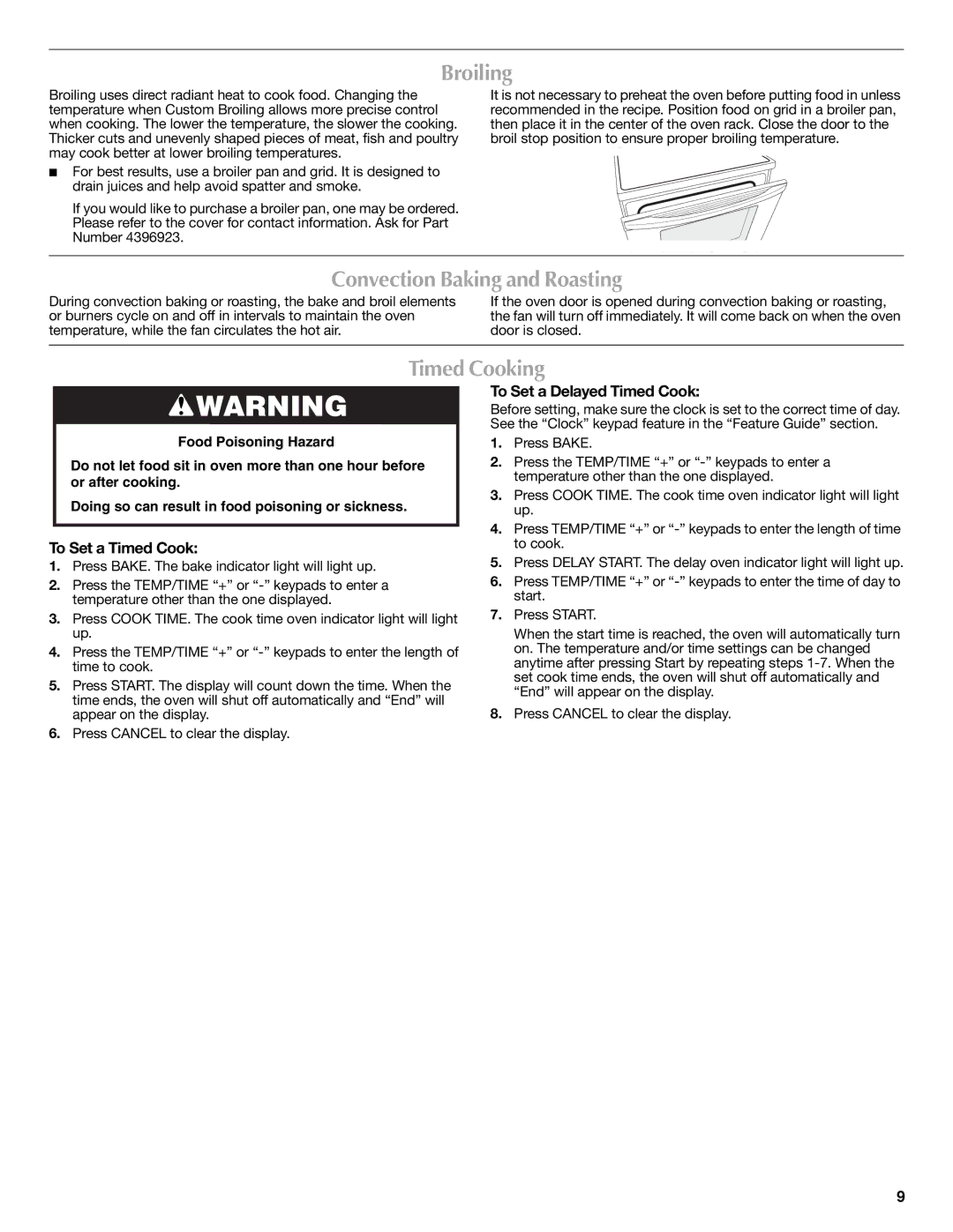 Maytag W10269526A Broiling, Convection Baking and Roasting, Timed Cooking, To Set a Timed Cook To Set a Delayed Timed Cook 