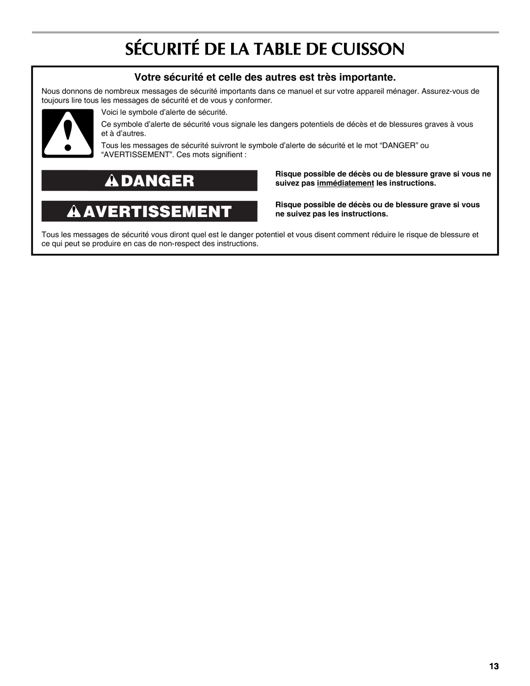 Maytag W10274254C manual Sécurité De La Table De Cuisson, Danger Avertissement 