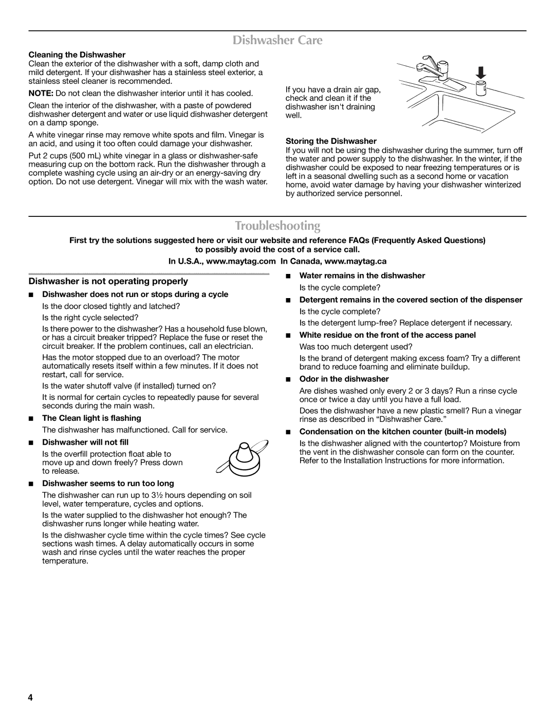 Maytag W10275148A, W10275149A, MDB4630AWS Dishwasher Care, Troubleshooting, Dishwasher is not operating properly 