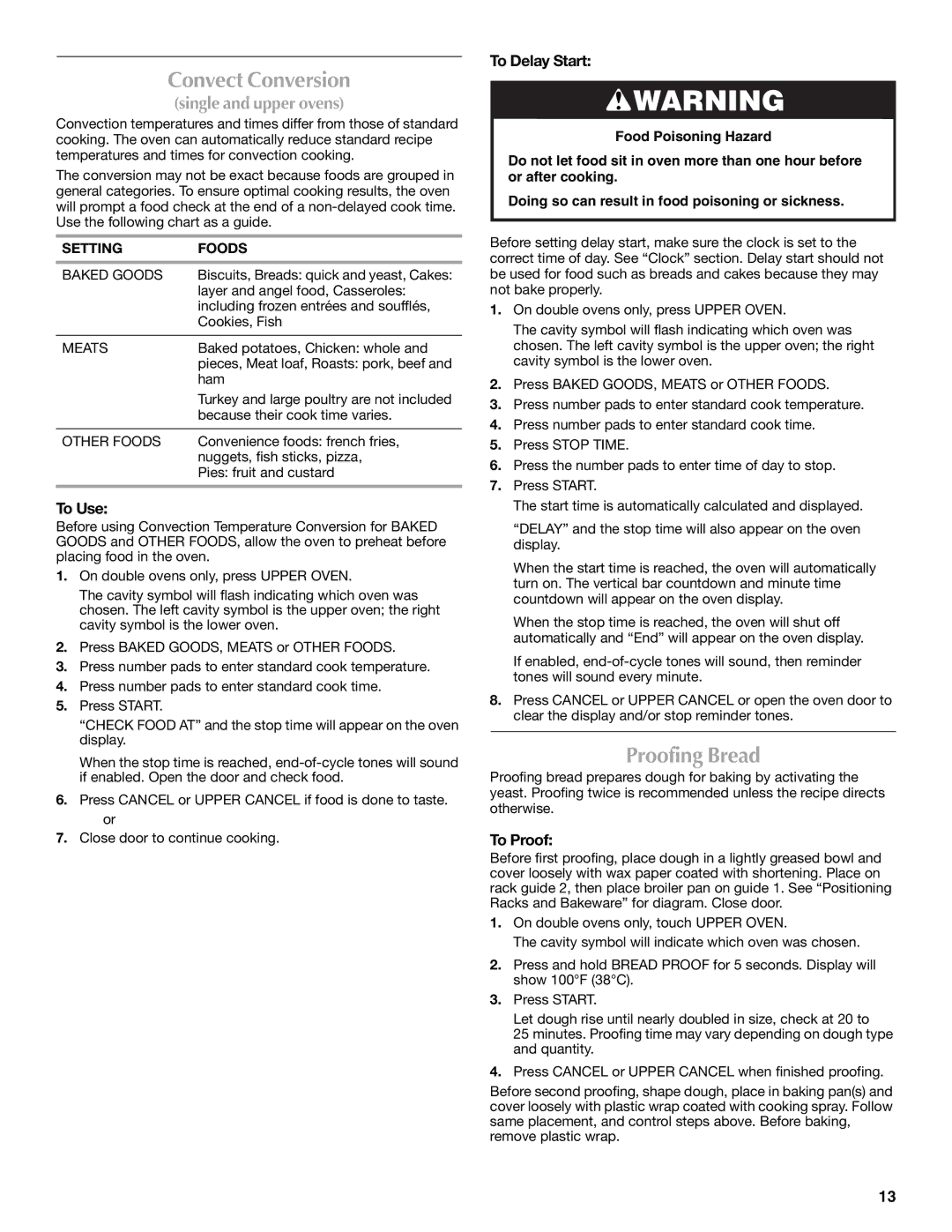 Maytag W10276986B manual Convect Conversion, Proofing Bread, To Delay Start, To Proof, Setting Foods 