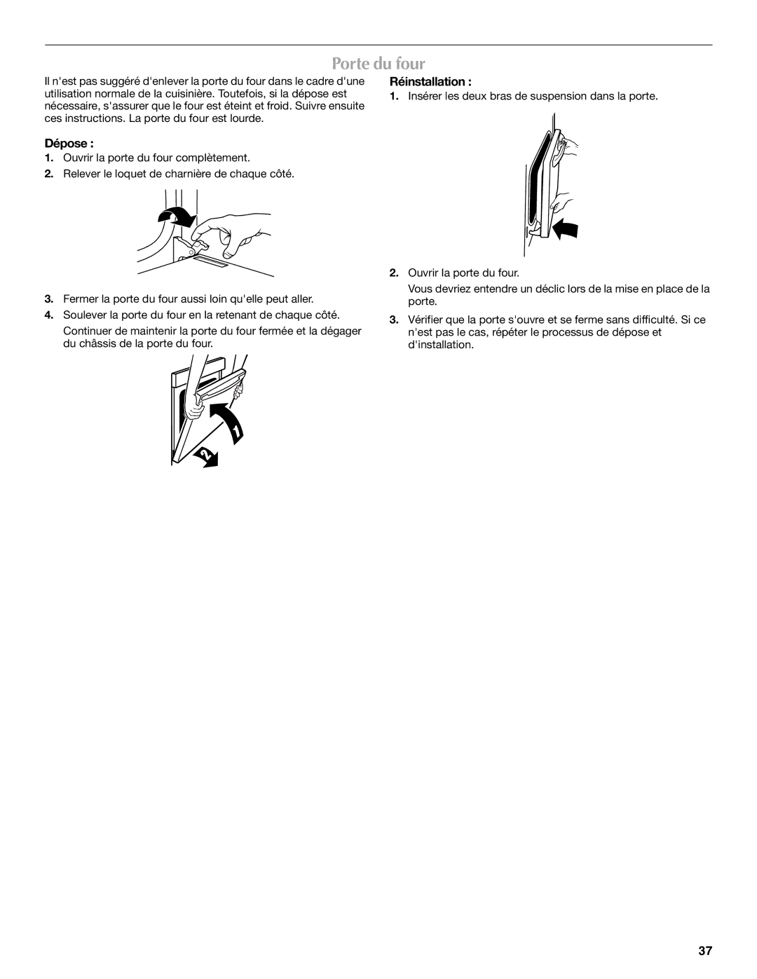 Maytag W10276986B manual Porte du four, Réinstallation, Dépose 