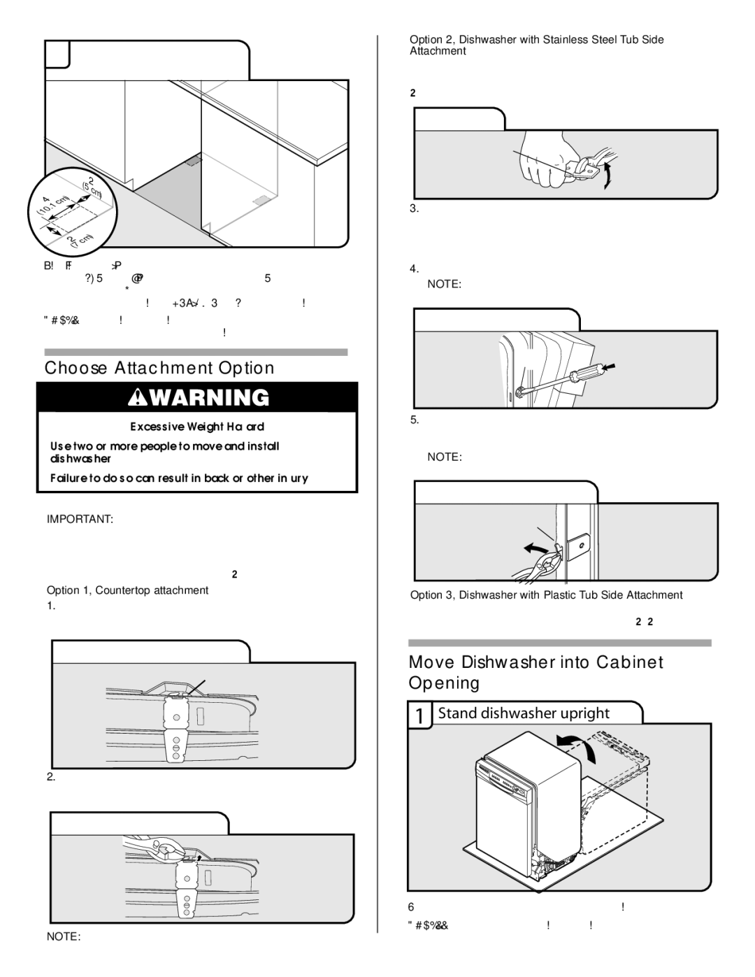 Maytag W10282553A installation instructions Choose Attachment Option, Move Dishwasher into Cabinet Opening 