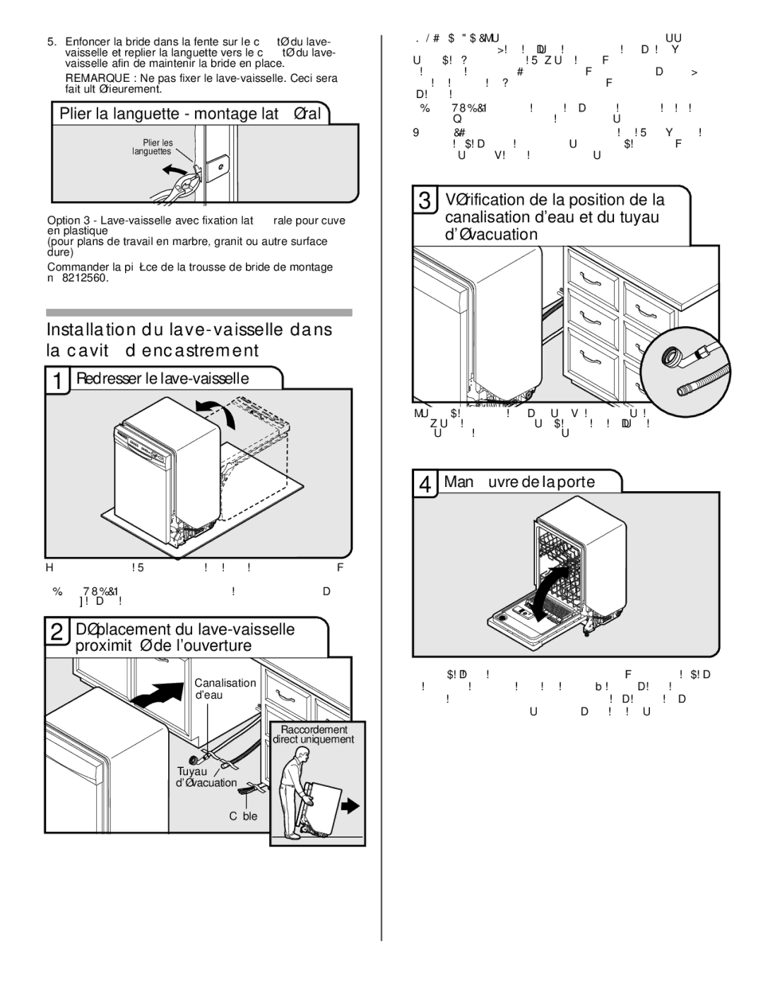 Maytag W10282553A Plier la languette montage latéral, Redresser le lave-vaisselle, Manœuvre de la porte 