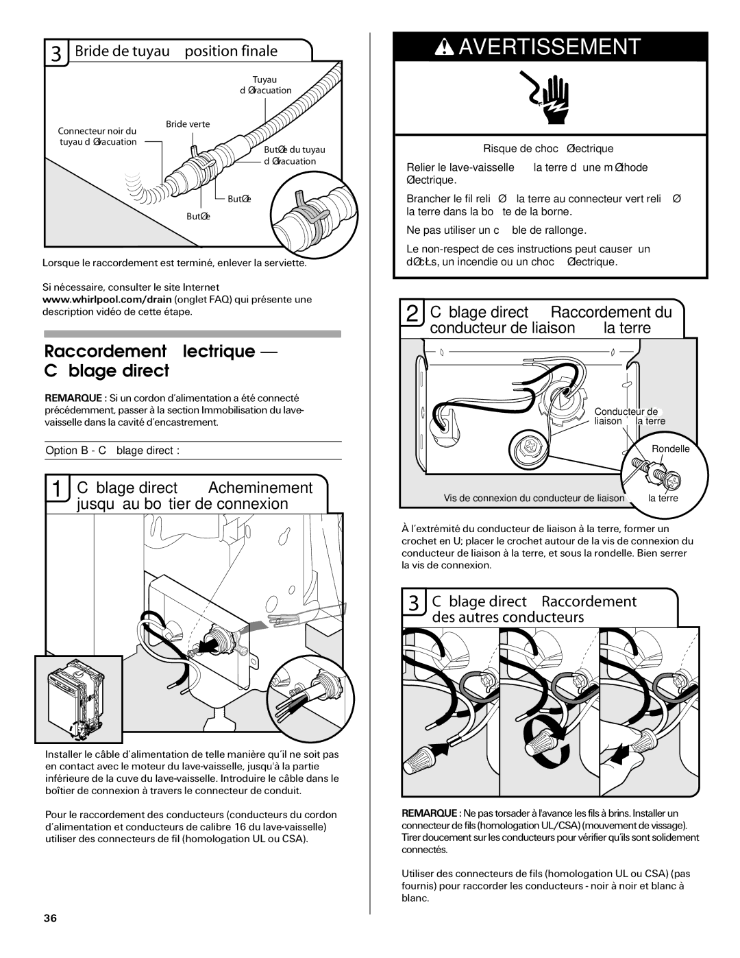 Maytag W10282553A installation instructions Raccordement électrique Câblage direct, Bride de tuyau position finale 