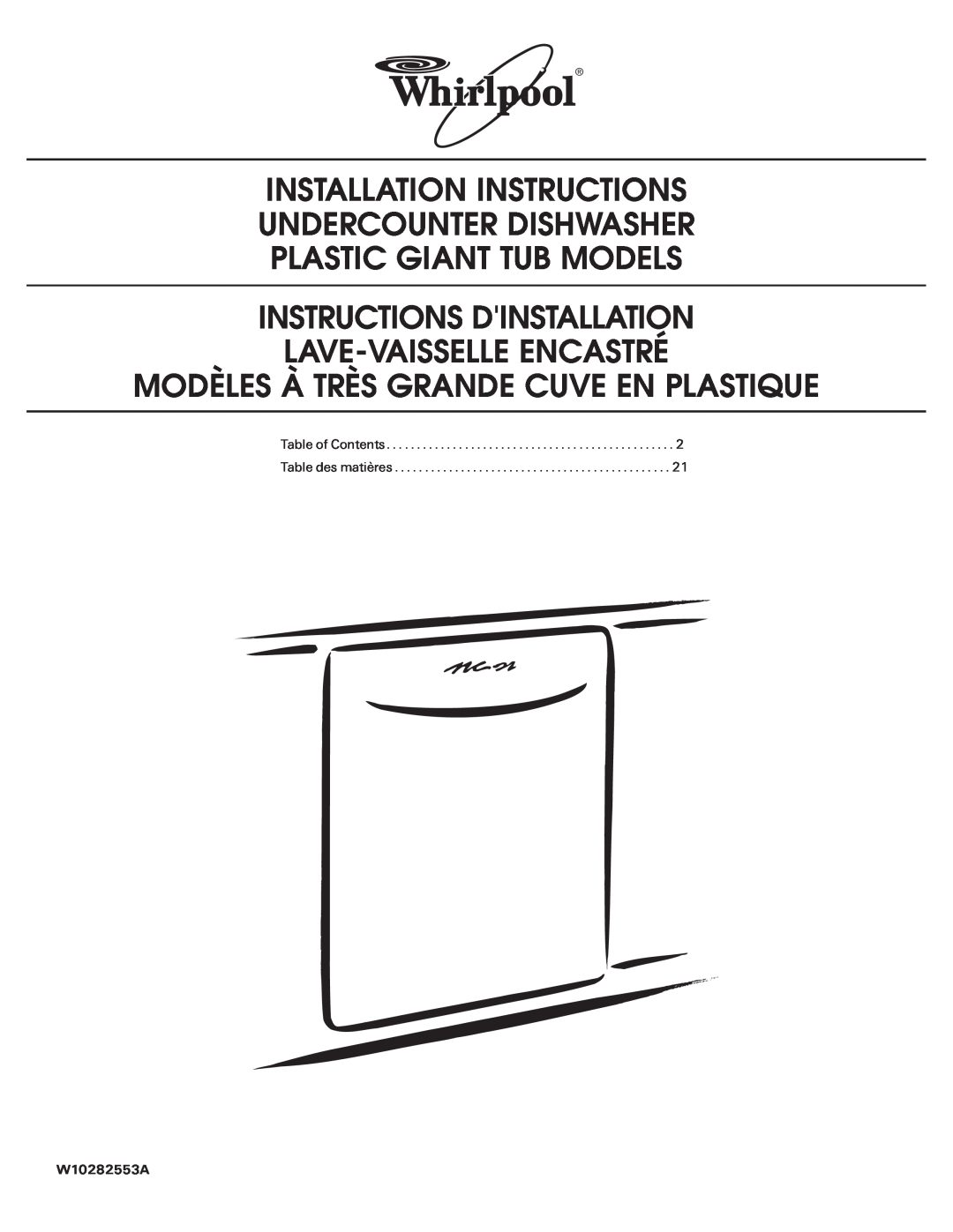 Maytag W10282553A installation instructions Installation Instructions Undercounter Dishwasher, Plastic Giant Tub Models 