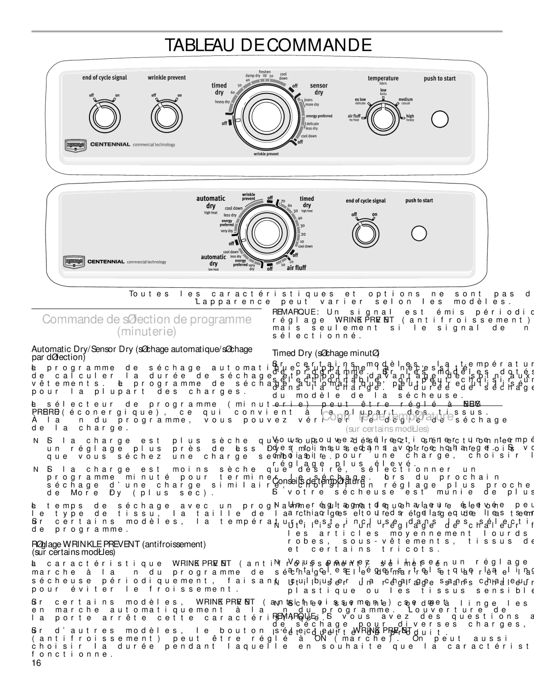 Maytag W10287571A warranty Tableau DE Commande, Minuterie, Contrôle de température, Timed Dry séchage minuté 