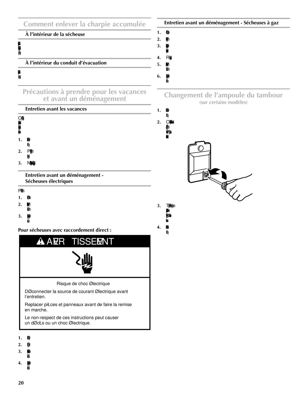 Maytag W10287571A warranty Et avant un déménagement, Changement de l’ampoule du tambour 