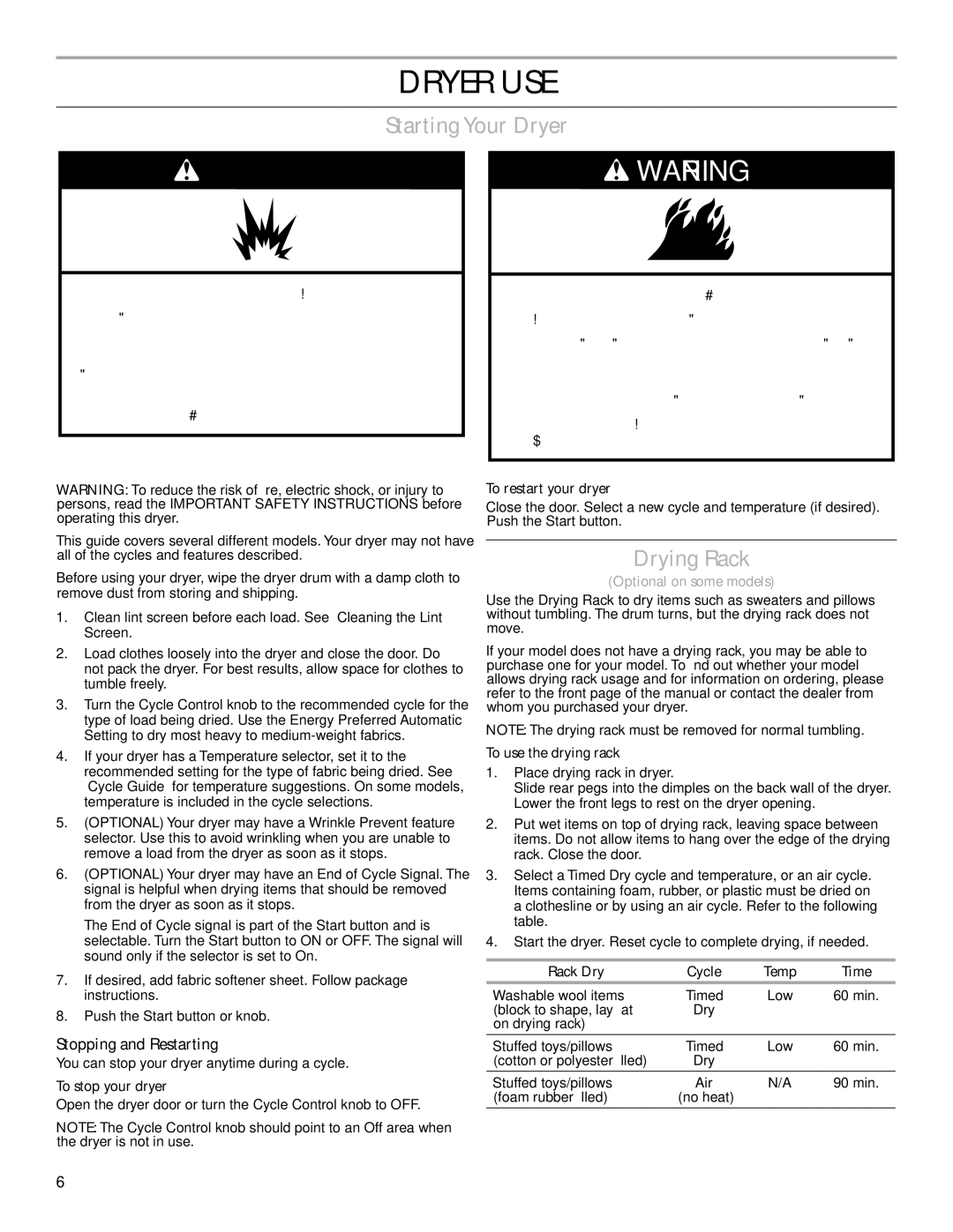 Maytag W10287571A warranty Dryer USE, Starting Your Dryer, Drying Rack, Stopping and Restarting 