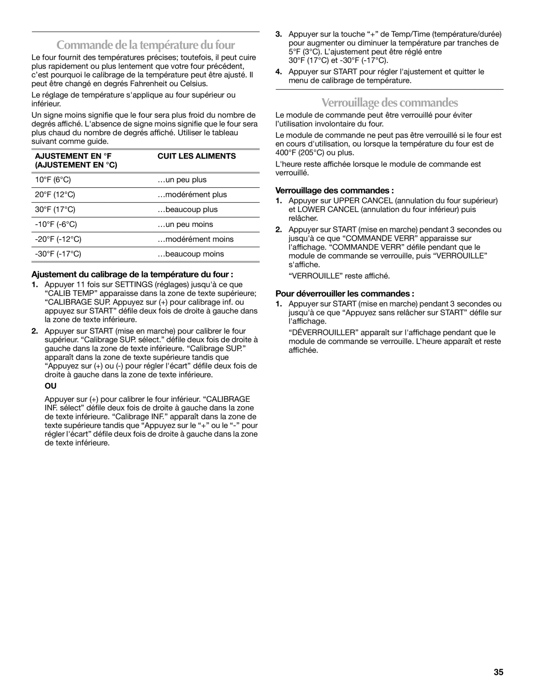 Maytag MET8885XS, W10289539A manual Verrouillage des commandes, Ajustement du calibrage de la température du four 