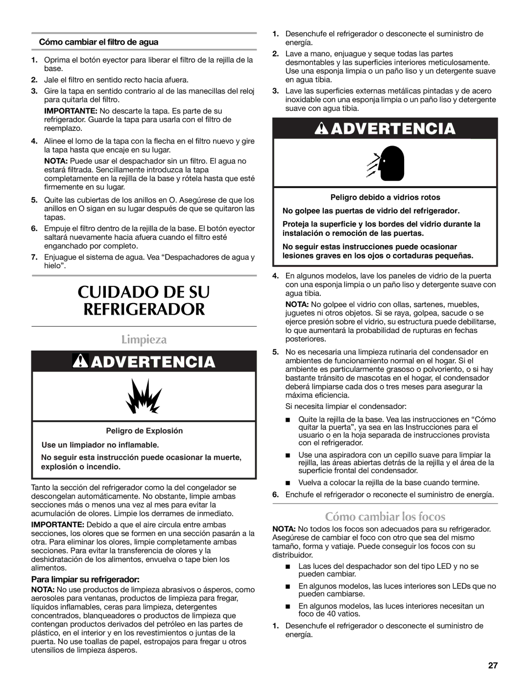 Maytag W10289680A, W10289681A Cuidado DE SU Refrigerador, Limpieza, Cómo cambiar los focos, Cómo cambiar el filtro de agua 