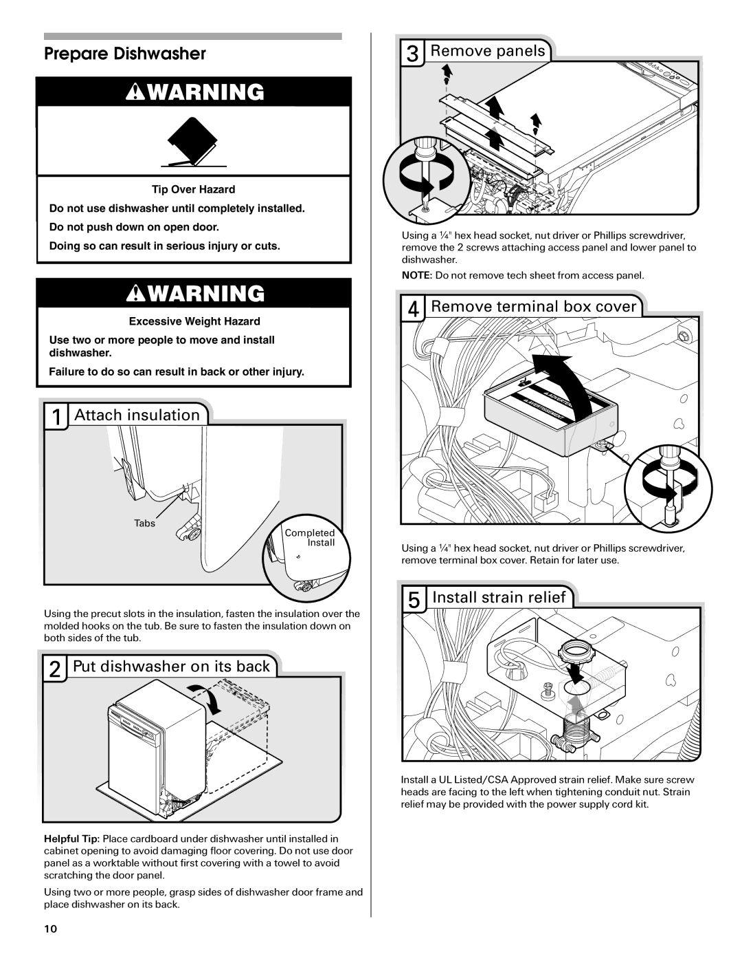 Maytag W10290309A, MDB6709AWW installation instructions Prepare Dishwasher 