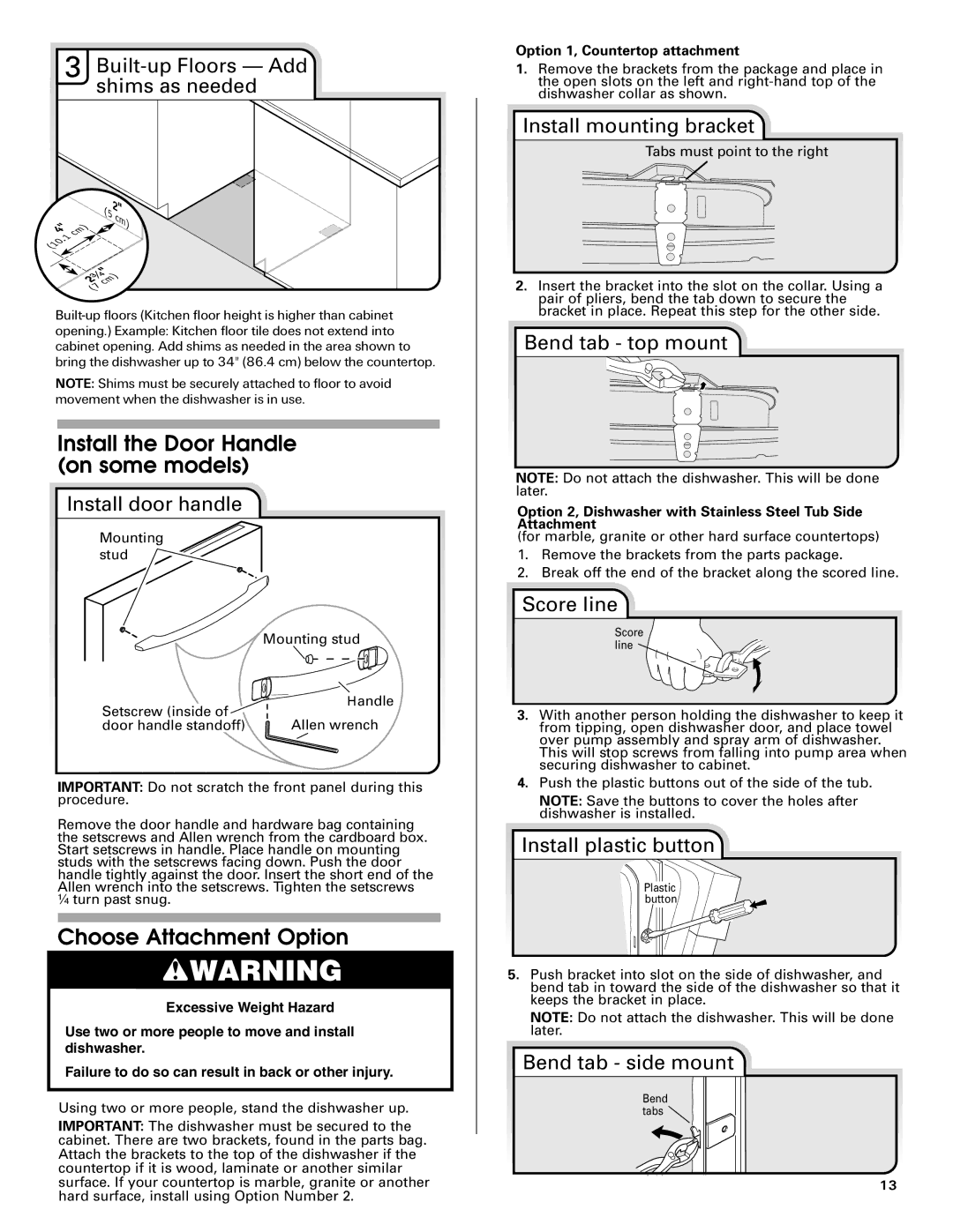 Maytag MDB6709AWW, W10290309A installation instructions Install the Door Handle on some models, Choose Attachment Option 