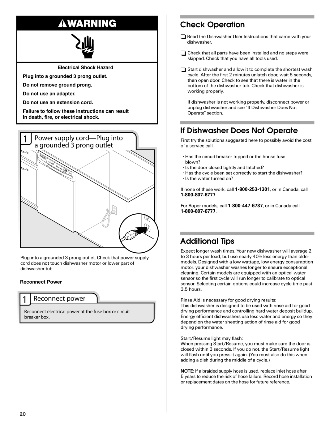 Maytag W10290309A, MDB6709AWW Check Operation, If Dishwasher Does Not Operate, Additional Tips, Reconnect power 