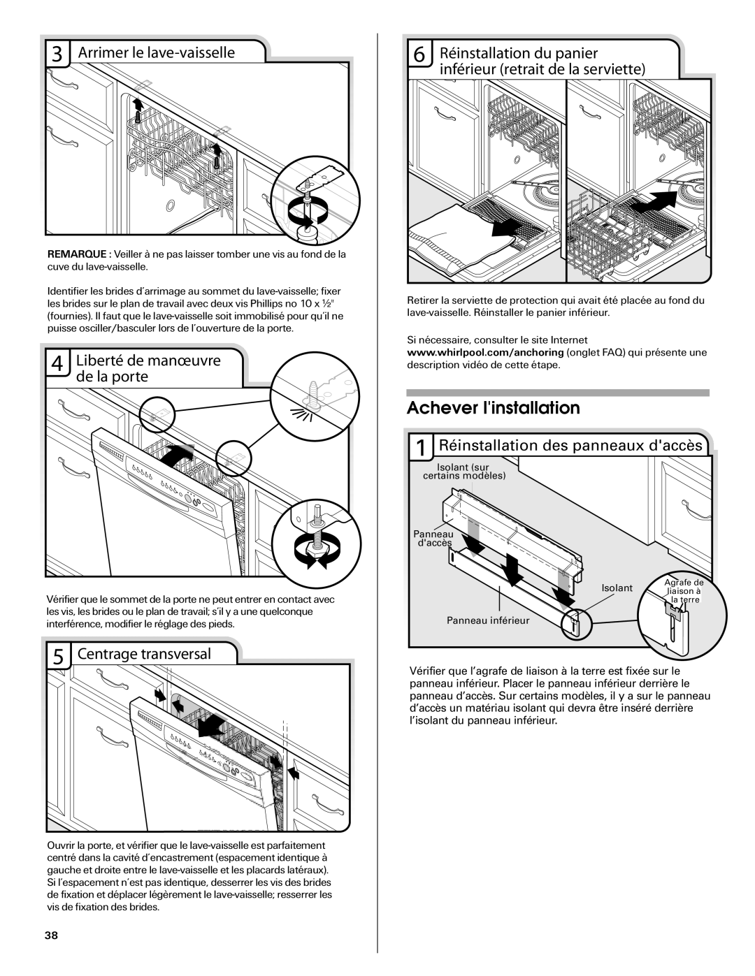 Maytag W10290309A, MDB6709AWW installation instructions Achever linstallation 