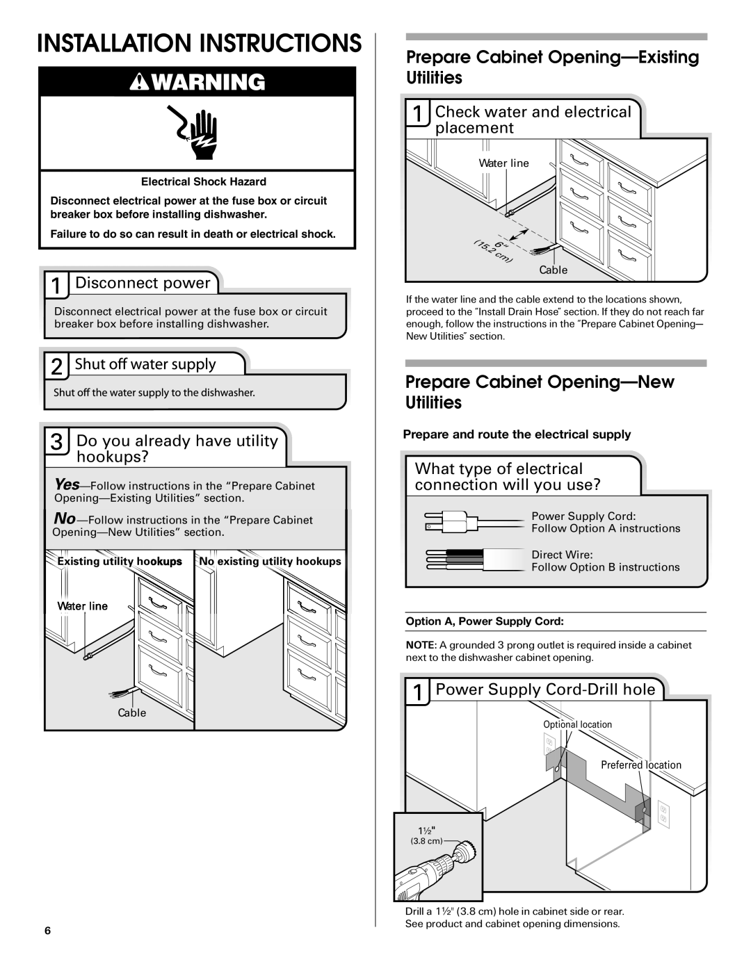 Maytag W10290309A, MDB6709AWW Prepare Cabinet Opening-Existing Utilities, Prepare Cabinet Opening-New Utilities 