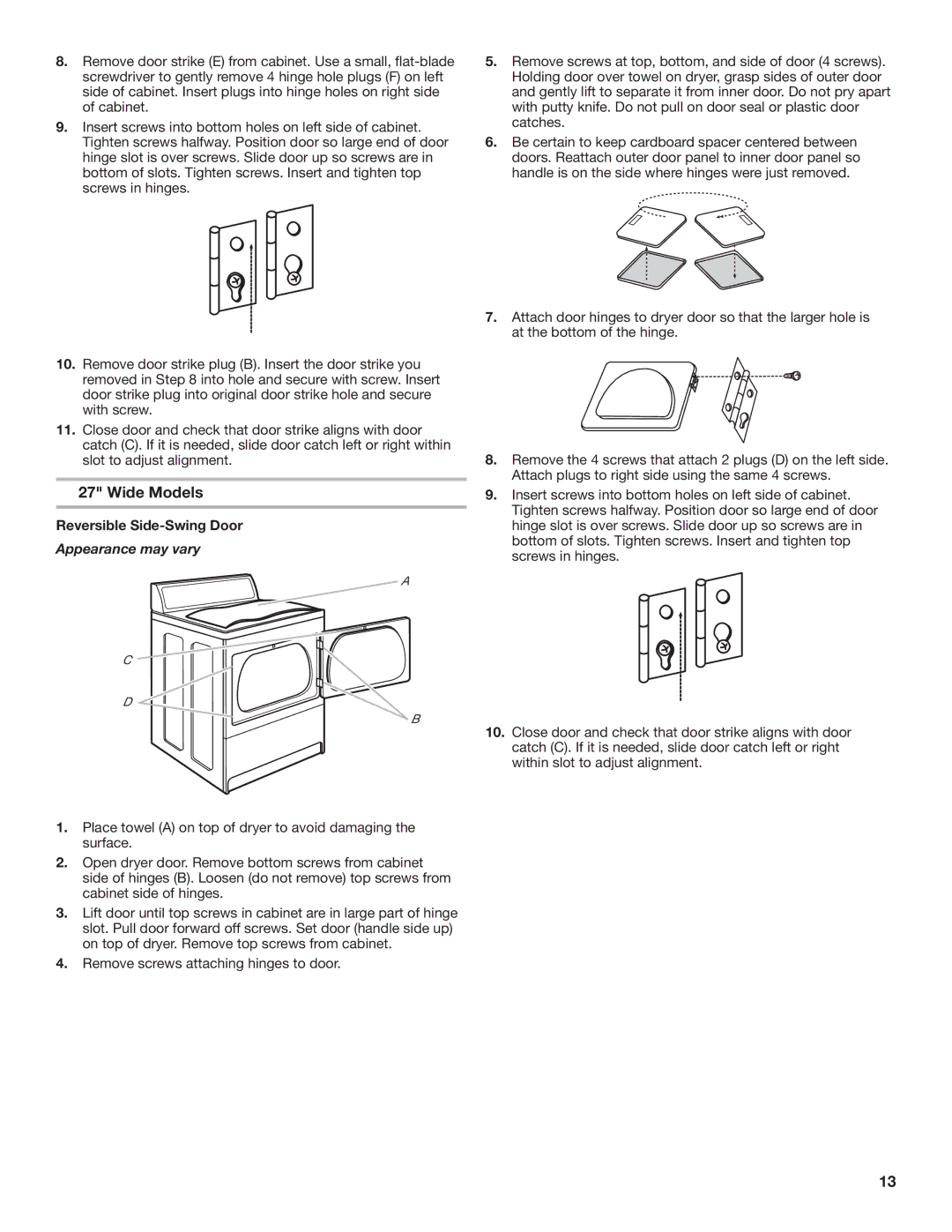 Maytag W10296135A, W10296136A-SP, MGDC500VW installation instructions Reversible Side-Swing Door 