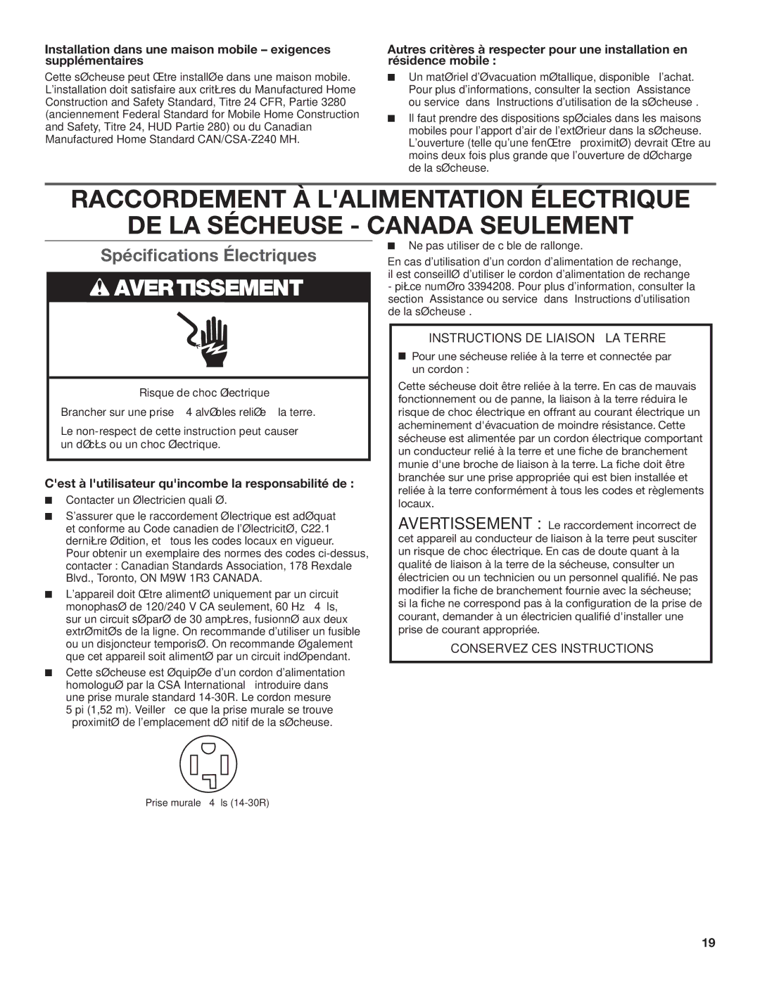 Maytag W10296135A, W10296136A-SP, MGDC500VW Spécifications Électriques, Cest à lutilisateur quincombe la responsabilité de 