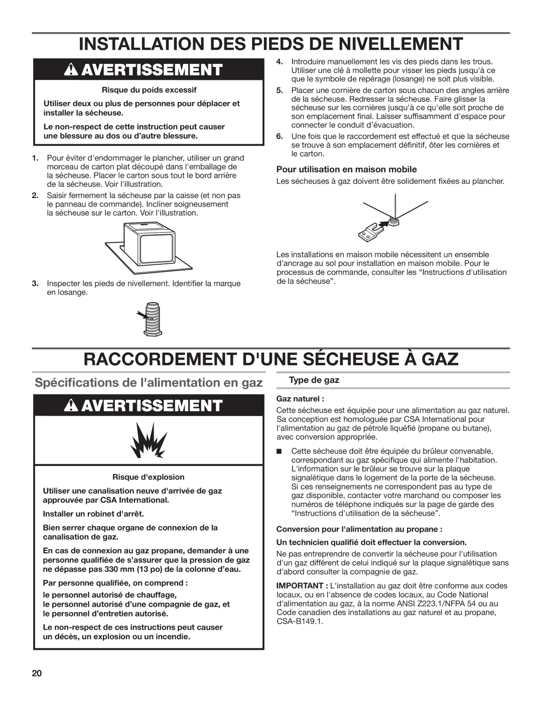 Maytag MGDC500VW, W10296136A-SP Installation DES Pieds DE Nivellement, Raccordement Dune Sécheuse À GAZ, Type de gaz 