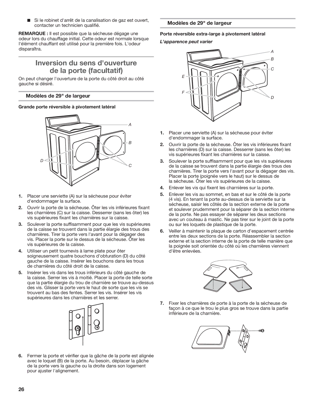 Maytag MGDC500VW, W10296136A-SP, W10296135A Inversion du sens douverture De la porte facultatif, Modèles de 29 de largeur 