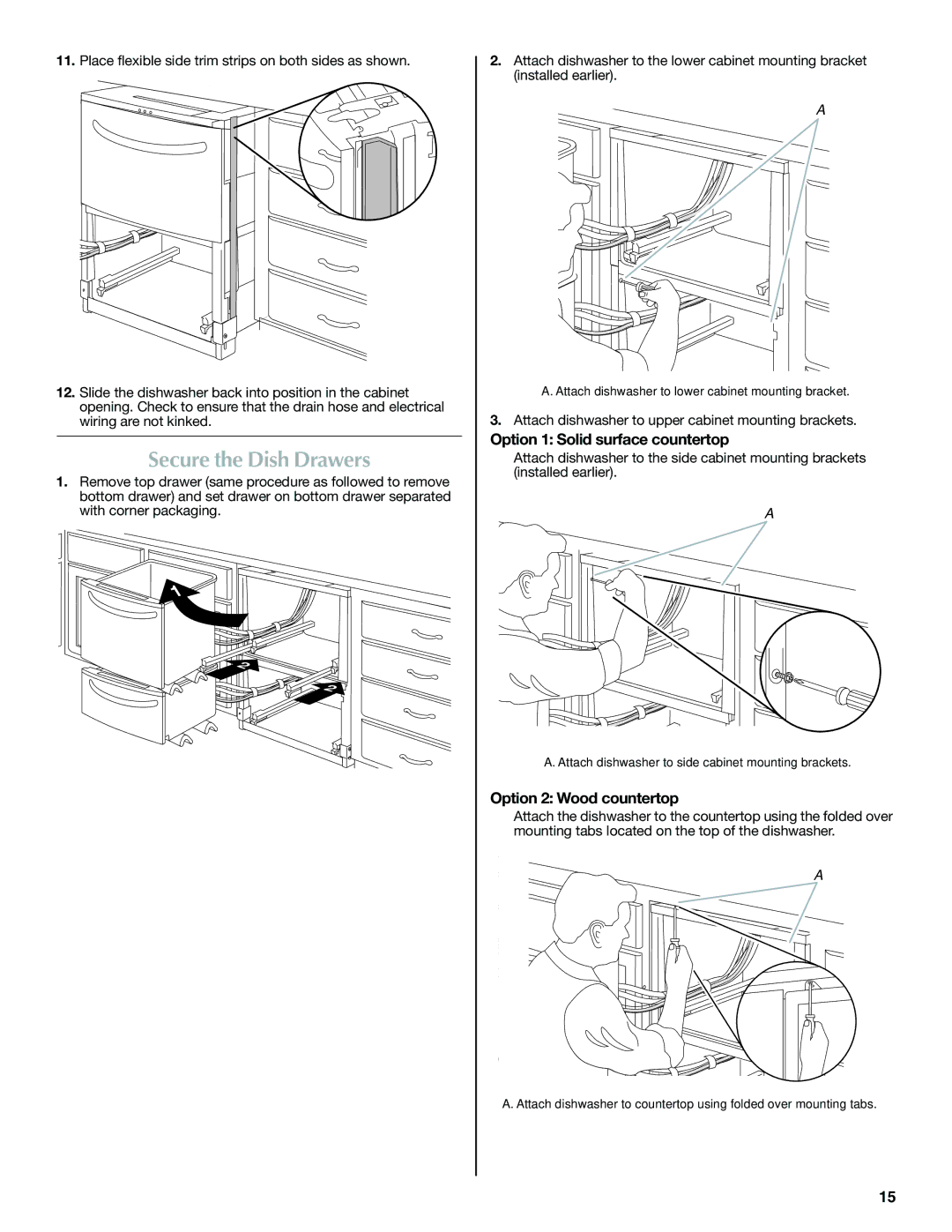 Maytag W10300218A Secure the Dish Drawers, Option 1 Solid surface countertop, Option 2 Wood countertop 