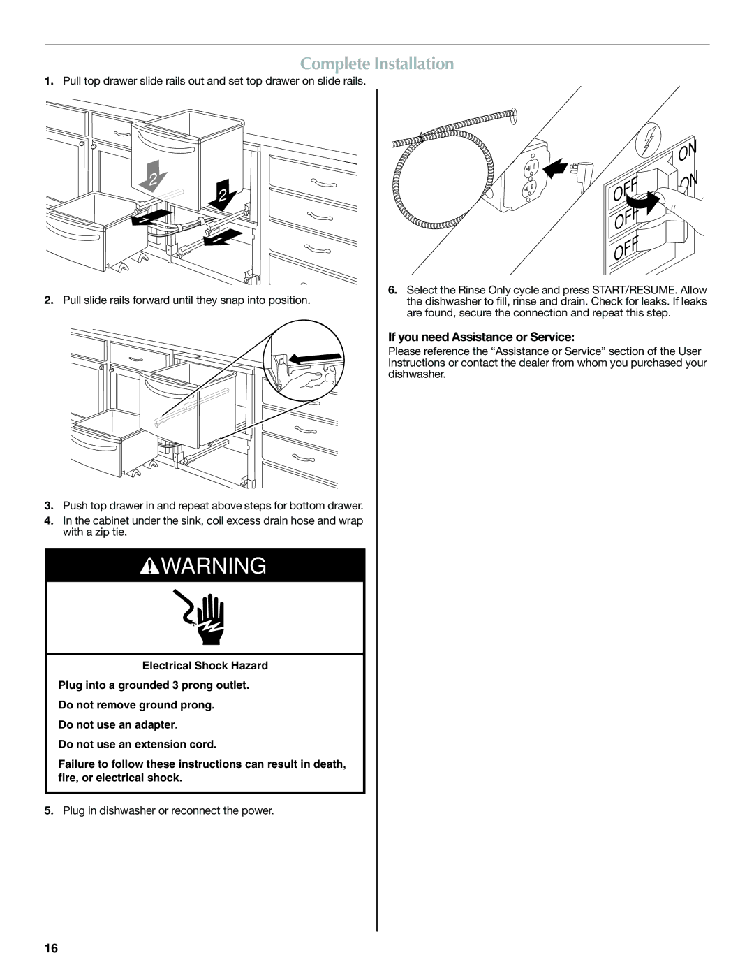 Maytag W10300218A installation instructions Complete Installation, If you need Assistance or Service 