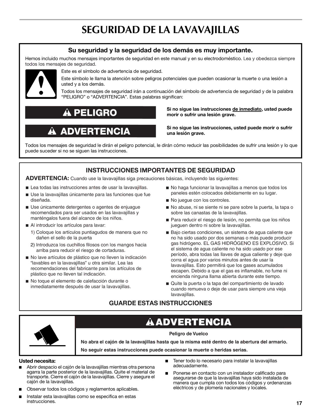 Maytag W10300218A installation instructions Seguridad DE LA Lavavajillas, Usted necesita 