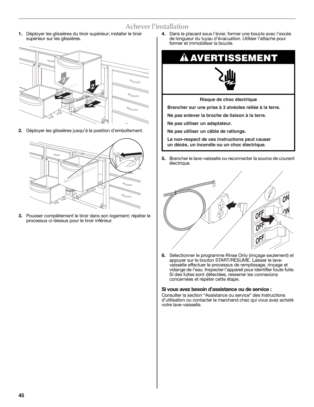 Maytag W10300218A installation instructions Achever l’installation, Si vous avez besoin d’assistance ou de service 