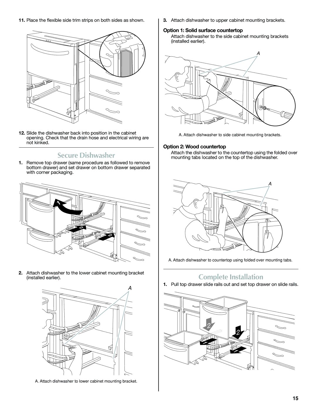 Maytag W10300218B Secure Dishwasher, Complete Installation, Option 1 Solid surface countertop, Option 2 Wood countertop 
