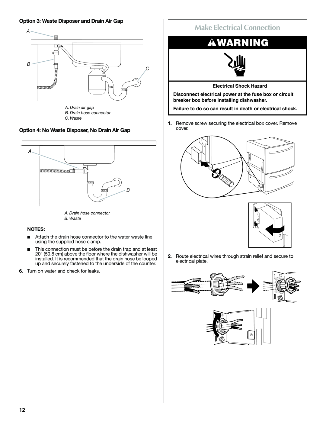 Maytag W10300218B installation instructions Make Electrical Connection, Option 3 Waste Disposer and Drain Air Gap, A B C 