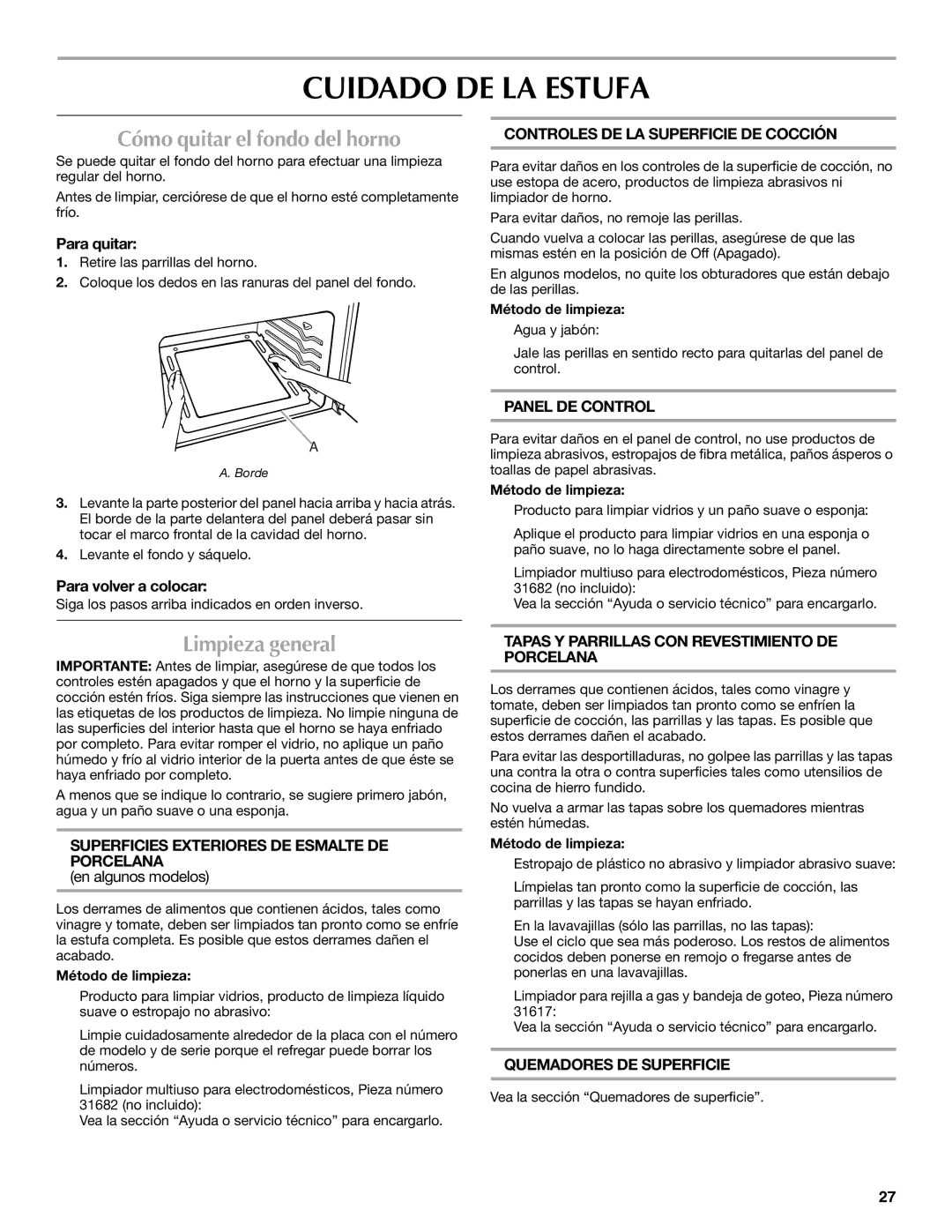 Maytag W10304917A manual Cuidado DE LA Estufa, Cómo quitar el fondo del horno, Limpieza general 