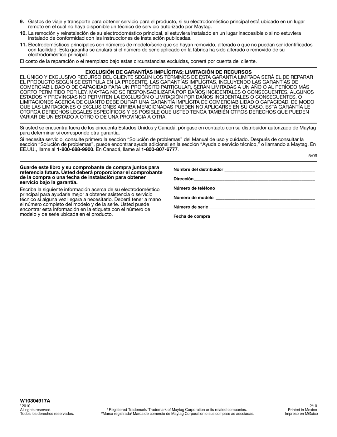 Maytag W10304917A manual Exclusión DE Garantías Implícitas Limitación DE Recursos 