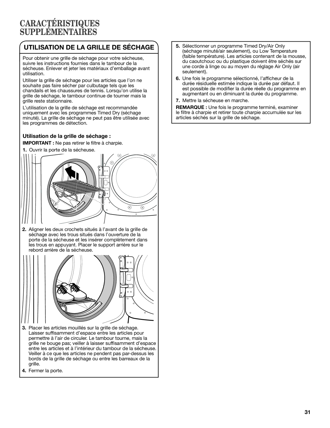 Maytag W10312956A - SP, W10312952A manual Caractéristiques Supplémentaires, Utilisation de la grille de séchage 