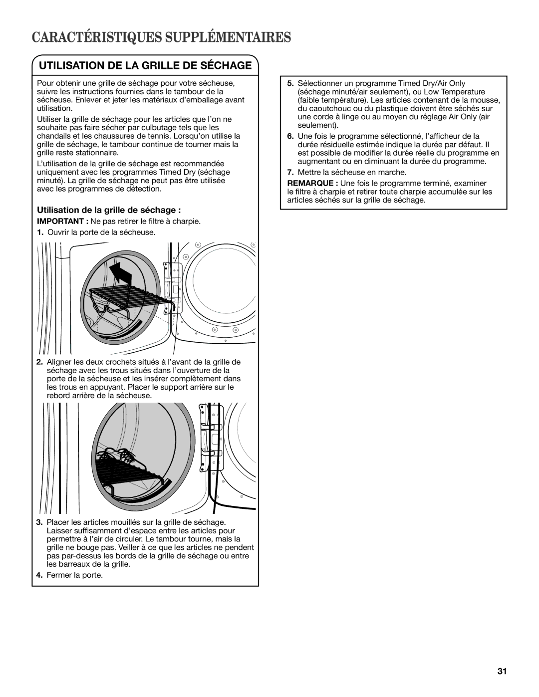 Maytag W10312954A, W10312957A - SP manual Caractéristiques Supplémentaires, Utilisation DE LA Grille DE Séchage 