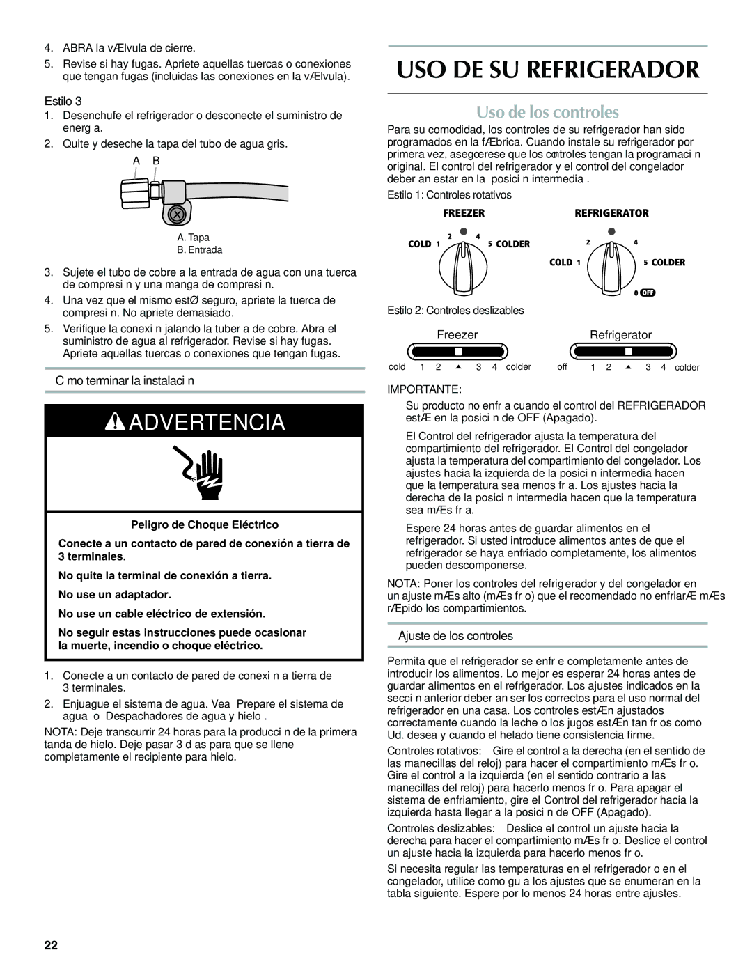 Maytag W10321475A USO DE SU Refrigerador, Uso de los controles, Cómo terminar la instalación, Ajuste de los controles 