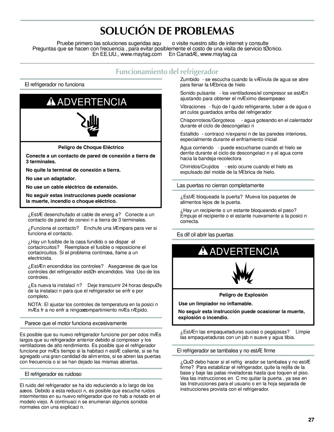 Maytag W10321475A installation instructions Solución DE Problemas, Funcionamiento del refrigerador 