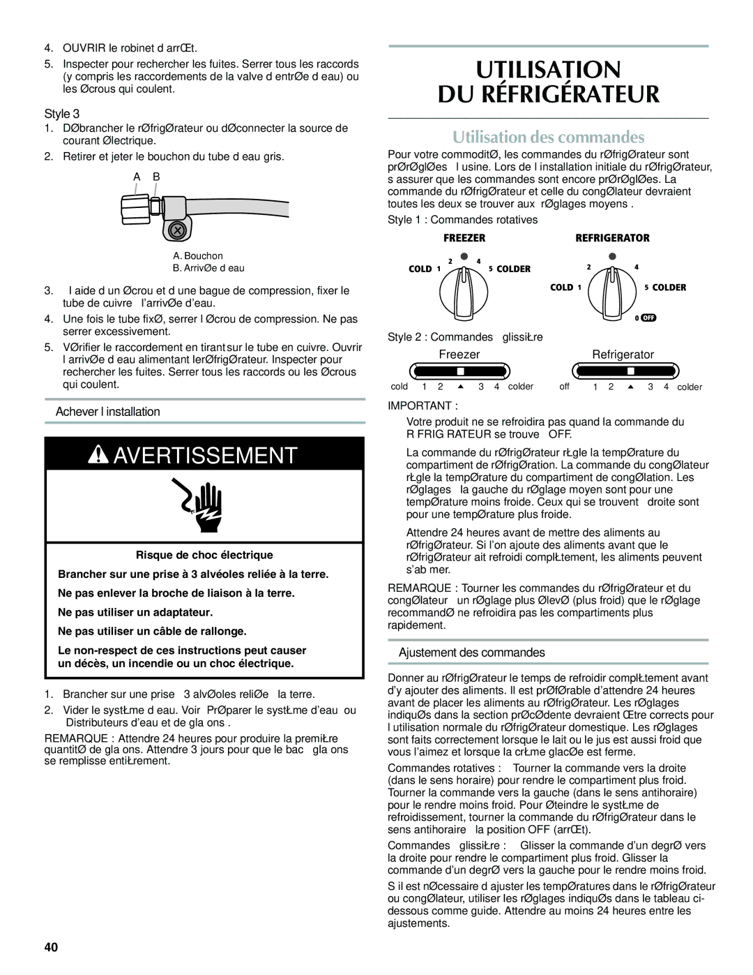 Maytag W10321475A installation instructions Utilisation DU Réfrigérateur, Utilisation des commandes, Achever l’installation 