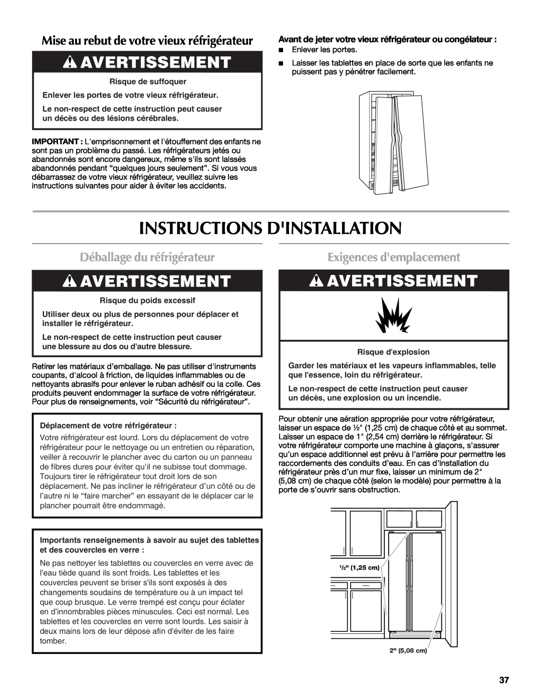 Maytag W10321475A Instructions Dinstallation, Avertissement, Déballage du réfrigérateur, Exigences demplacement 
