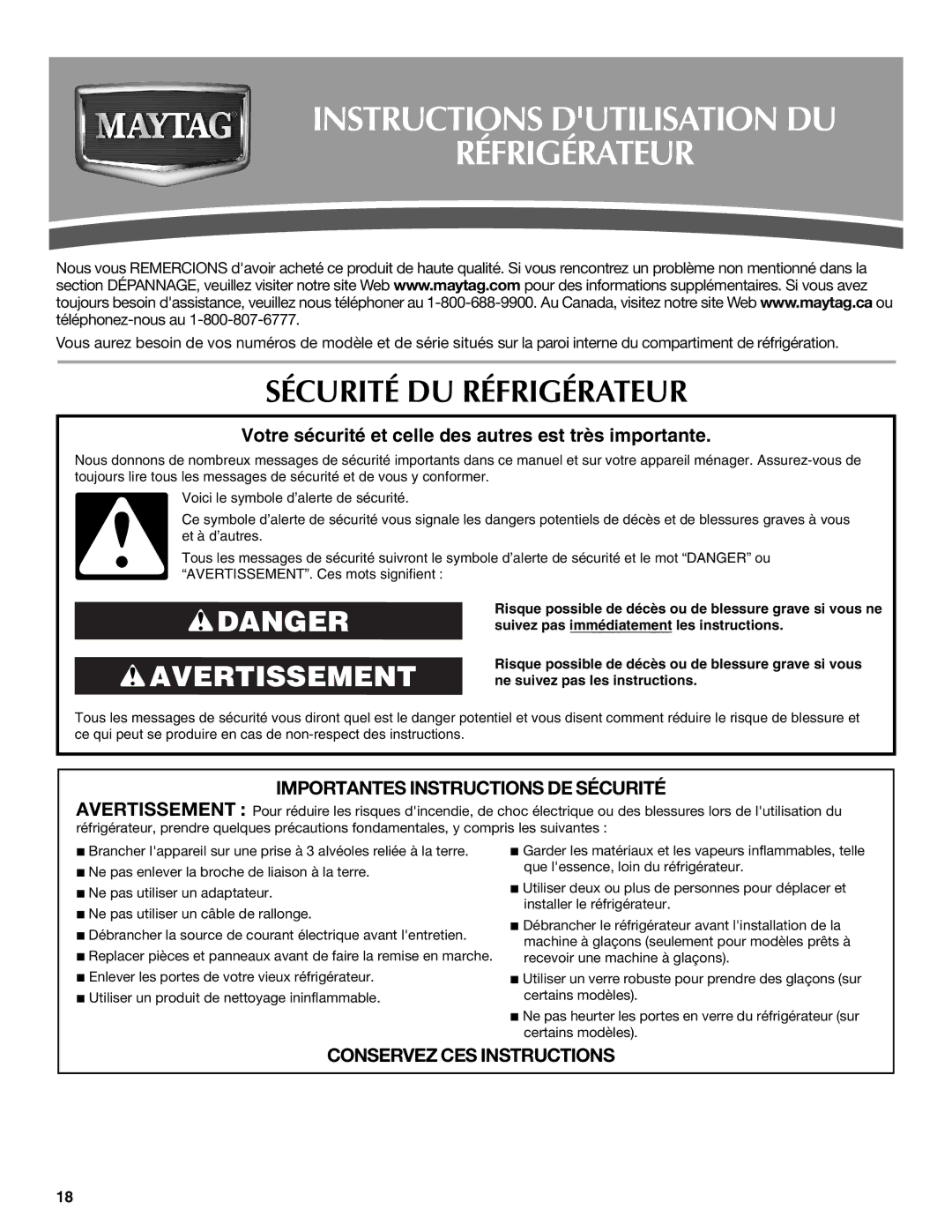 Maytag W10321476A installation instructions Instructions Dutilisation DU Réfrigérateur, Sécurité DU Réfrigérateur 